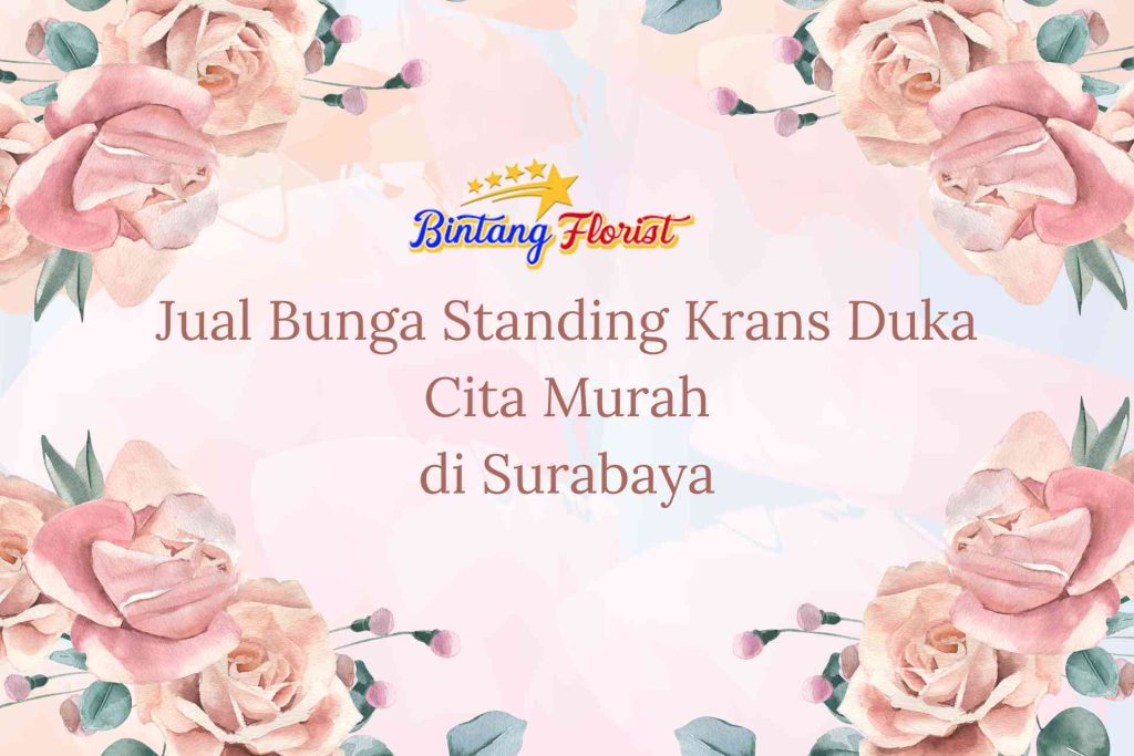 Jual Bunga Standing Krans Duka Cita Murah Surabaya