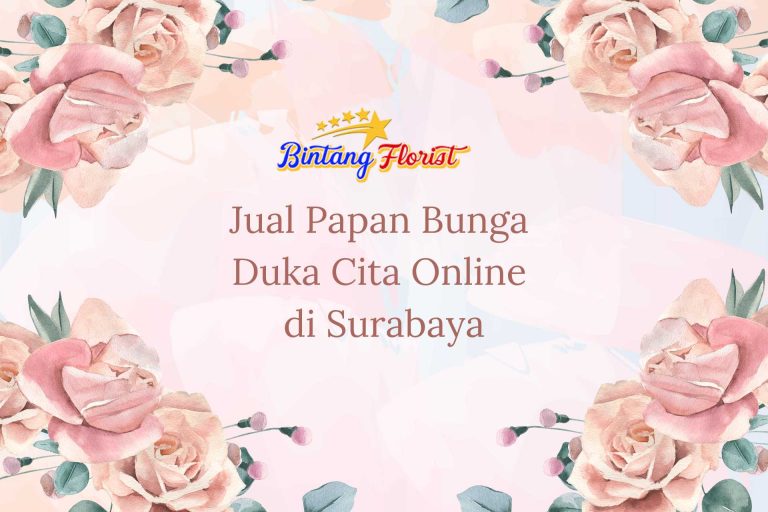 Jual Papan Bunga Duka Cita Online di Surabaya